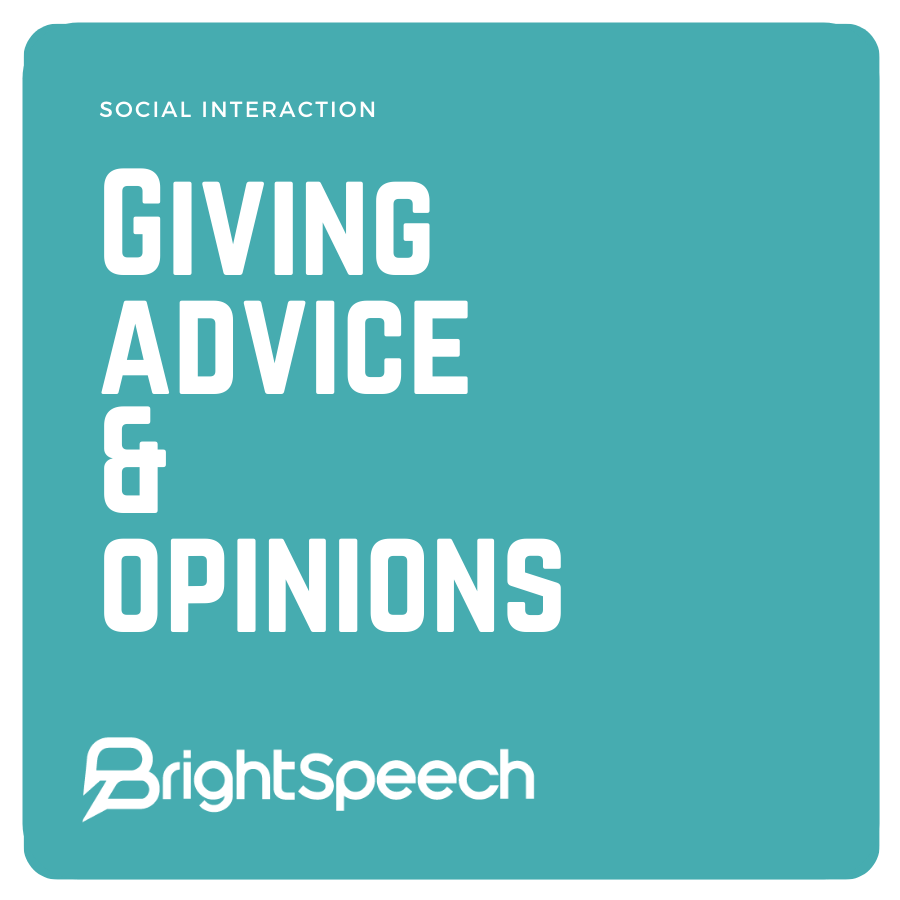 Social Interaction - Giving advice and opinions - What is advice? (Activity 1)