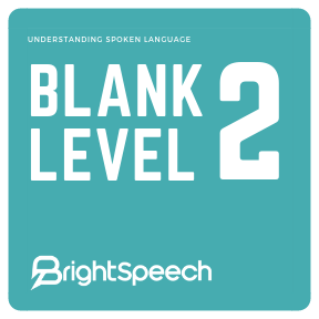 Understanding Spoken Language - Blank level 2 - Practical Activities (Activity 2)