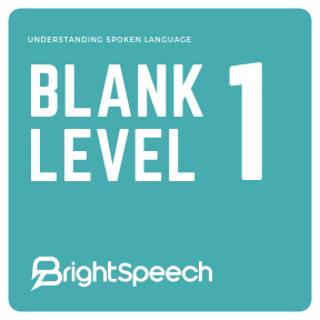 Understanding Spoken Language - Blank level 1 - Story (Activity 1)